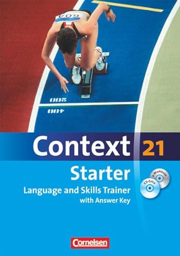 Context 21 - Starter: Language and Skills Trainer - Workbook mit e-Workbook und CD-Extra - mit Answer Key - e-Workbook mit Lernsoftware, Hörtexten und Vocab Sheets